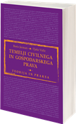 Temelji civilnega in gospodarskega prava – teorija in praksa